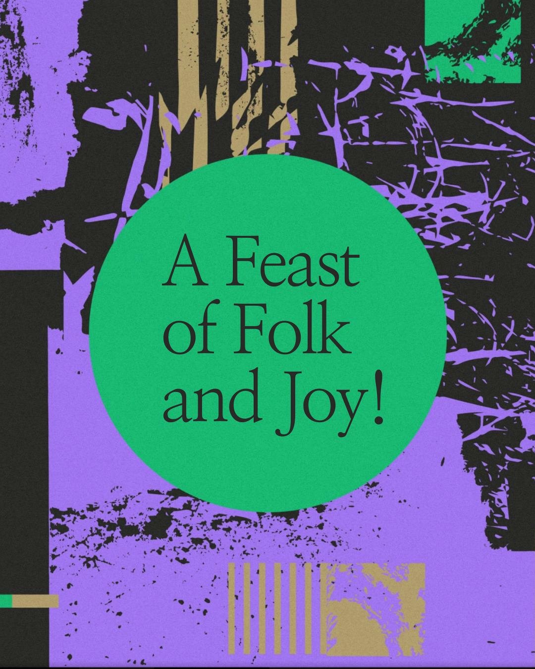 A Fest of Folk and Joy